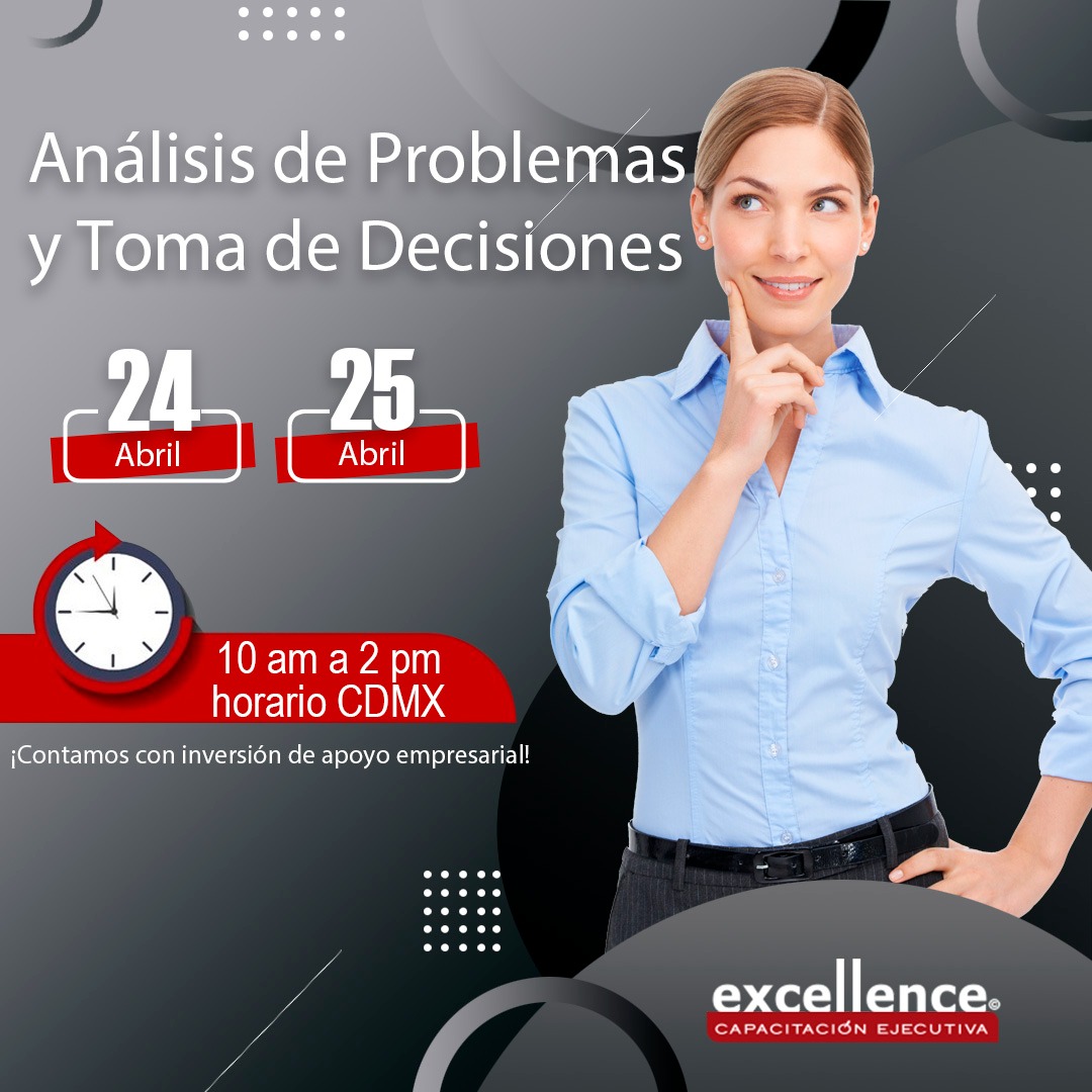 24 y 25 de Abril - Análisis de Problemas y Toma de Decisiones